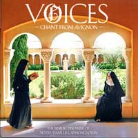 Benedictine Nuns of Notre-Dame : Voices: Chant From Avignon : 1 CD :  : 602527482644 : DCAB001500002.2