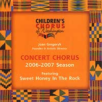 Children's Chorus of Washington : Concert Chorus 2006 - 2007 : 1 CD : Joan Gregoryk
