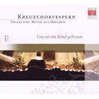 Dresden Boys' Choir : Unto Us A Child Is Born : 1 CD :  : 782124165826 : 16582