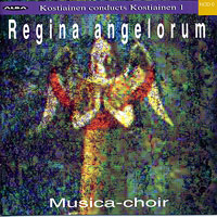 The Musica Choir : Regina Angelorum : 1 CD : Pekka Kostiainen : ncd 6