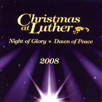 Luther College Nordic Choir : Christmas at Luther 2008 : 1 CD : Dr. Craig Arnold : LCR08-3