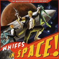 Whiffenpoofs : Whiffs in Space! : 1 CD