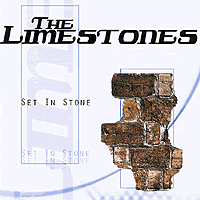 Limestones : Set In Stone : 1 CD : 