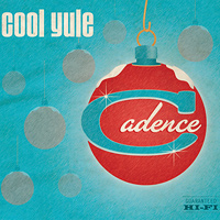 Cadence : <span style="color:red;">Cool Yule</span> : 00  1 CD