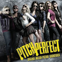 Various Artists : Pitch Perfect - Motion Picture Sound Track : 1 CD : 602537159710 : UNIVB001753102.2