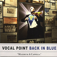 Vocal Point : Maximum A Cappella : 1 CD :  : 5062380