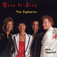 Euphorics : Born To Sing : 1 CD
