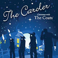 Coats : The Caroler : 1 CD
