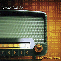 Tonic Sol-fa : By Request : 00  1 CD