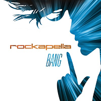 Rockapella : Bang! : 00  1 CD : 1 84220 00007 8