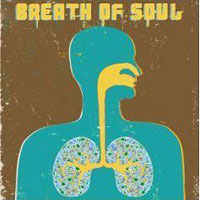 Breath of Soul : Breath of Soul : 1 CD : 