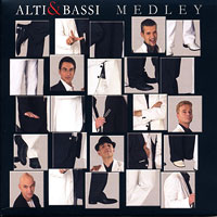 Alti & Bassi : Medley  : 00  1 CD