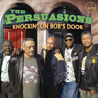 Persuasions : Knockin' on Bob's Door : 1 CD : 880956101125 : 201011