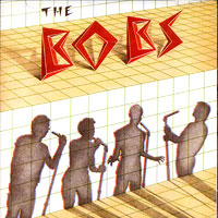 Bobs : The Bobs : 1 CD :  : 7910