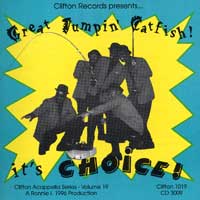 Choice : Great Jumpin' Catfish : 1 CD :  : 3009