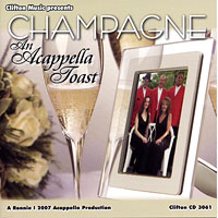Champagne : Acapella Toast : 1 CD :  : ZCLIF 3061