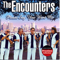 Encounters : Please Say You Want Me : 1 CD :  : 0986
