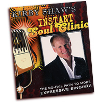 Kirby Shaw : Kirby Shaw's Soul Clinic : DVD