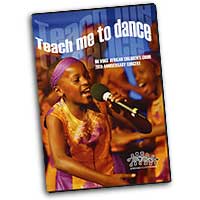 African Children's Choir : Teach Me To Dance : DVD : 