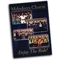 Melodeers : Enjoy The Ride! : DVD : Jim Arns : 