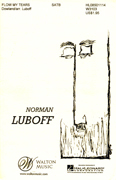 Flow My Tears : SATB : Norman Luboff : Norman Luboff Choir : Sheet Music : W3103 : 073999188059
