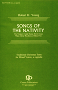 Songs Of The Nativity : Robert H. Young : Robert H. Young : Sheet Music : 08738682 : 073999386820