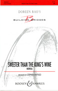 Sweeter Than The King's Wine : SAB : Stephen Hatfield : Sheet Music : 48005047 : 073999050479