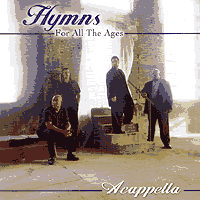 Acappella Company : Hymns for All The Ages : 1 CD :  : 821277017122 : 171