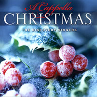 Discovery Singers : A Cappella Christmas : 00  1 CD :  : 07 17336 804621 : 7805