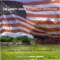 Voices of Liberty : A Cappella Americana : 1 CD : Derric Johnson : 7494
