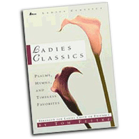 Tom Fettke : Ladies Classics : SSA : 01 Songbook : MB-826