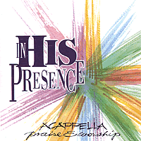 Acappella Company : In His Presence : 1 CD :  : 083