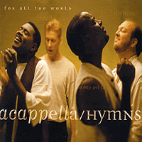 Acappella Company : Hymns For All The World : 1 CD :  : 821277008922 : 089