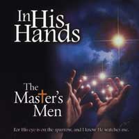 Master's Men : In His Hands : 1 CD : 