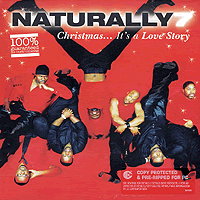 Naturally 7 : Christmas A <span style="color:red;">Love Story</span> : 00  1 CD