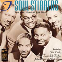 Soul Stirrers : The Last Mile of The Way : 1 CD : 7052