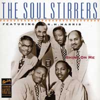 Soul Stirrers : Shine On Me : 00  1 CD : 7013