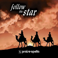 Praise-apella : Follow the Star : 00  1 CD : 