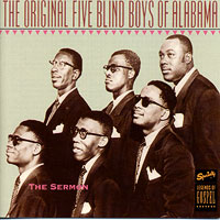 Original 5 Blind Boys Of Alabama : The Sermon : 1 CD : 7041