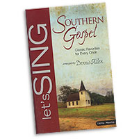 Southern Gospel Choral Arrangments
