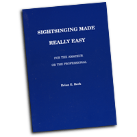 Brian Beck : Sightsinging Made Really Easy : Book :  : 3108