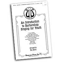 Tom Gentry : An Introduction To Barbershop Singing For Youth Songbook : TTBB : Songbook :  : 747510061014 : 35011025