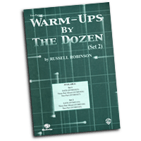 Russell Robinson : Warm-Ups by the Dozen (Two-Part Set 1 & 2) : 2-Part : Songbook : Russell L. Robinson