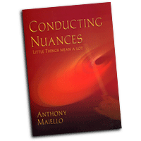 Anthony Maiello : Conducting Nuances : Book : Anthony Maiello :  : 7183