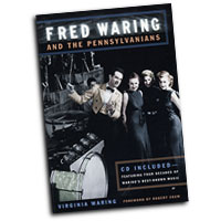 Virginia Waring : Fred Waring and the Pennsylvanians : Book & 1 CD : Fred Waring :  : 0252074440