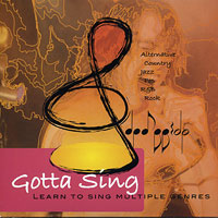 Amparo Bellon-Champ : Gotta Sing - Learn To Sing in Multiple Genres : 00  1 CD
