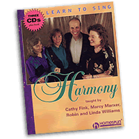Cathy Fink, Marcy Marxer, Robin and Linda Williams : Learn To Sing Harmony : Book & 1 CD : 073999331295 : 0634044826 : 00641533