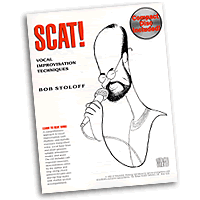 Bob Stoloff : Scat! Vocal Improvisation Techniques : Songbook & 1 CD :  : 752187425724 : 0962846759 : 14028921