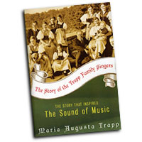 Maria Augusta Trapp : The Story of the Trapp Family Singers : Book :  : 0060005777