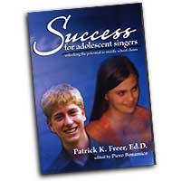 Dr. Patrick Freer : Success for Adolescent Singers (3 DVD Set) : 3 DVDs : Patrick Freer :  : 824890-2000-9